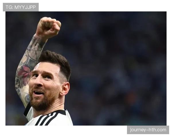 梅西完成更衣室转型，展现领袖风范引领球队前行