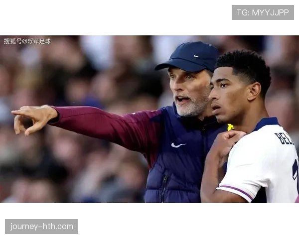 图赫尔战术掌控力显著提升,球队表现焕然一新迎来关键突破 图赫尔战术掌控力显著提升,球队表现焕然一新迎来关键突破